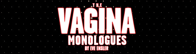 The Vagina Monologues By Eve Ensler